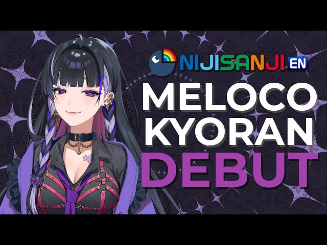 【DEBUT STREAM】I CAN HEAR U CALLING ME【NIJISANJI EN | Meloco Kyoran】のサムネイル