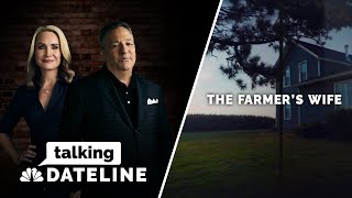 Talking Dateline: “The Farmer's Wife” with Josh Mankiewicz and Andrea Canning | Dateline