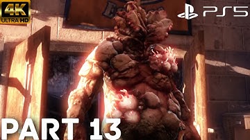 THE LAST OF US REMASTERED PS5 Gameplay Walkthrough Part 13 [4K 60FPS] - No Commentary (FULL GAME)