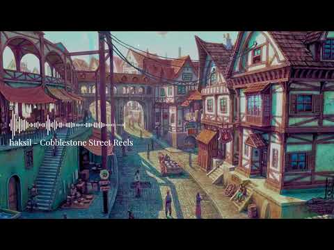 haksil - Cobblestone Street Reels