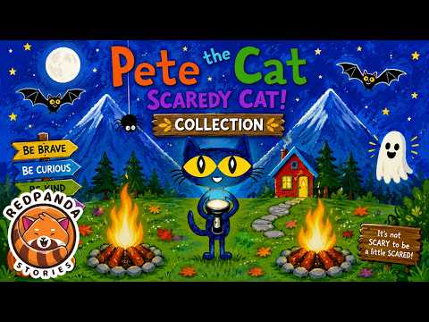 Pete the Cat: Scaredy Cat! COLLECTION | Read Aloud Story | RedPandaStories