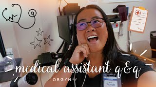 MEDICAL ASSISTANT Q&A: Is it worth it?! 🩺👶🏽