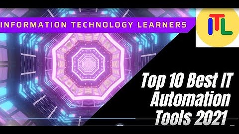 Top 10 Best IT Infrastructure Automation Tools 2021