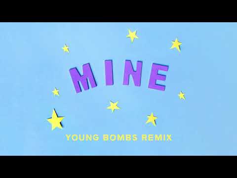 Bazzi - Mine (Young Bombs Remix)