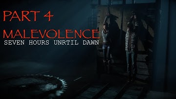 Until Dawn Walkthrough Gameplay - Part 4 Malevolence (PS4 Pro)