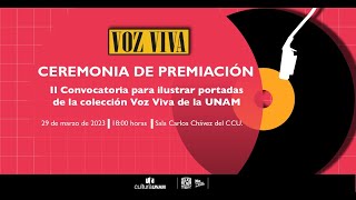 Ceremonia de premiación de la Segunda convocatoria para ilustrar portadas de Voz Viva de la UNAM