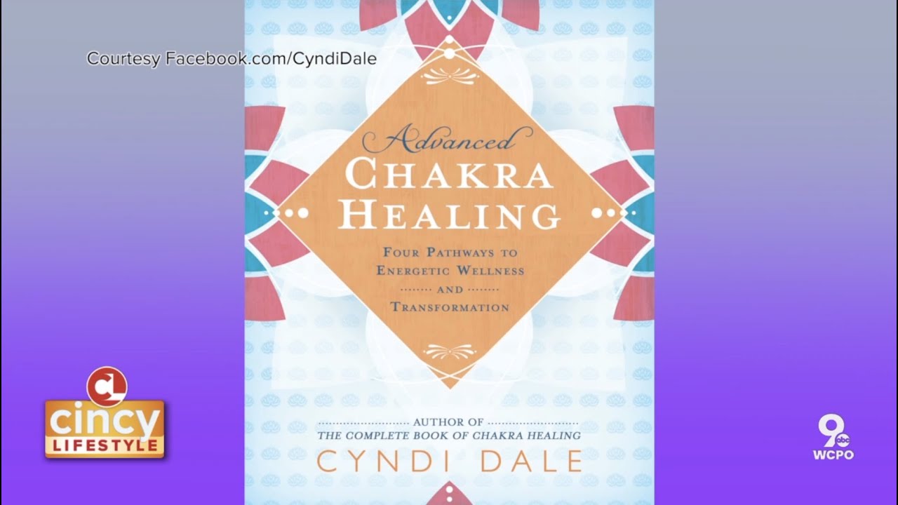 Aligning your chakras and healing your inner energy with Cyndi Dale | Cincy Lifestyle