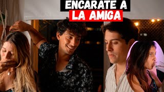 Haciéndole La Segundo A Tu Amigo