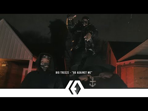 Big Treeze - "Go Against Me"