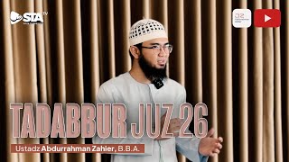 Tadabbur Juz 26 - Ustadz Abdurrahman Zahier, BBA