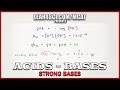 Understanding Strong and Weak Bases