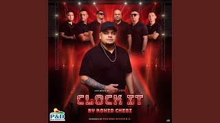 CLOCK IT | ROHID CHEDIE | THE STARZZ