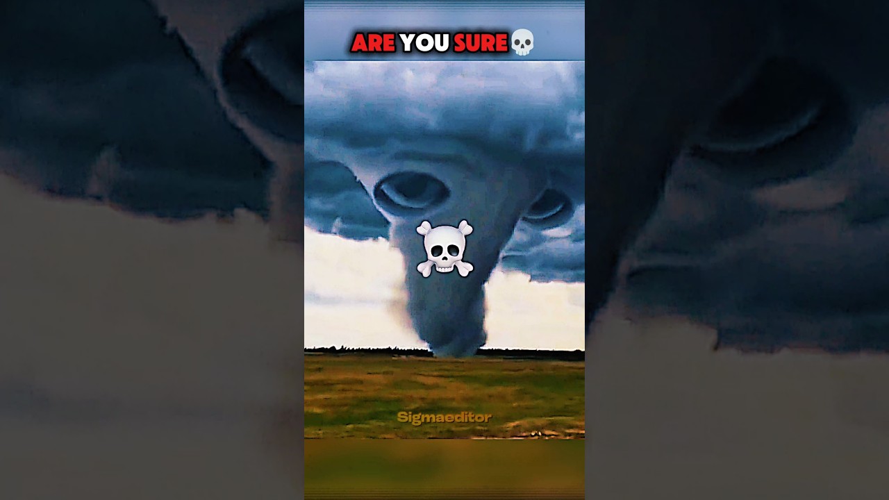 Big Tornado🥶💀🔥#sigma #sigmamale #sigmarules #trollfaceedit #aura #disaster #ytshorts