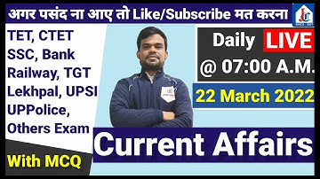 22 March 2022 Current Affairs with MCQ LIVE CLASS by Rajeev Sir with JHA CLASSES FIROZABAD