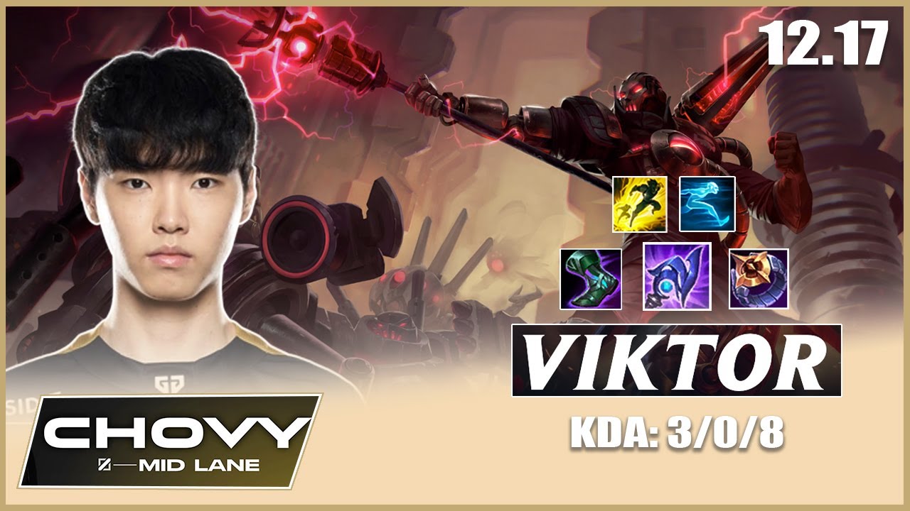 Chovy - Proview Viktor vs Taliyah | Patch 12.17 - Lol Pro Replays