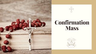 Confirmation Mass 2025