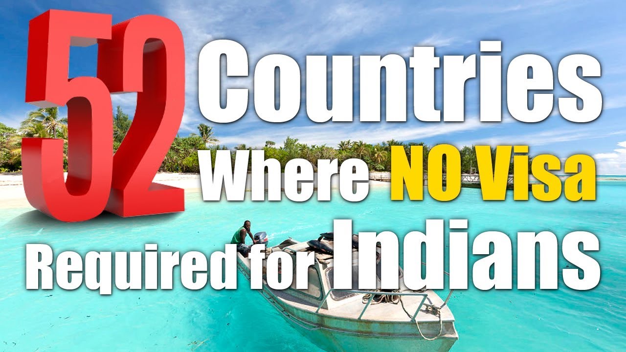 indian can visit countries without visa