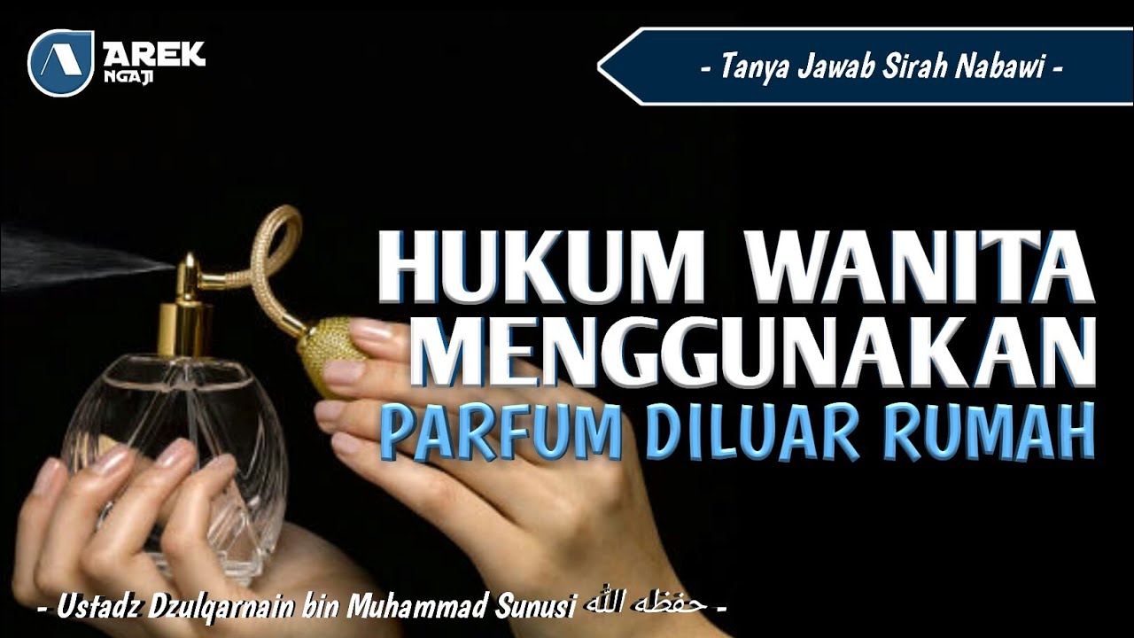 Ustadz dzulqarnain bin muhammad sunusi Hukum wanita 