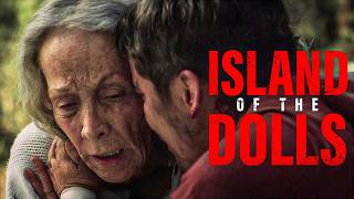 Secrets Unveiled | Island of the Dolls | Full Thriller Mystery Movie | Free Movie