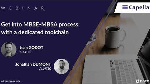 Get into MBSE-MBSA process with a dedicated toolchain | ALL4TEC | Capella Webinar