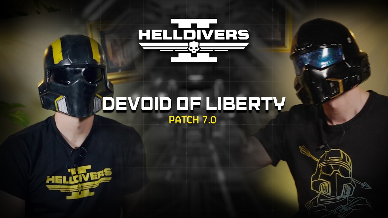 Helldivers 2 Patch Notes - Devoid of Liberty, Patch 7.0
