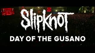 SLIPKNOT DAY OF THE GUSANO exclusive teaser