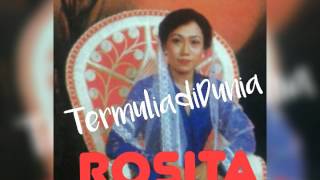 ROSITA - TERMULIA DIDUNIA