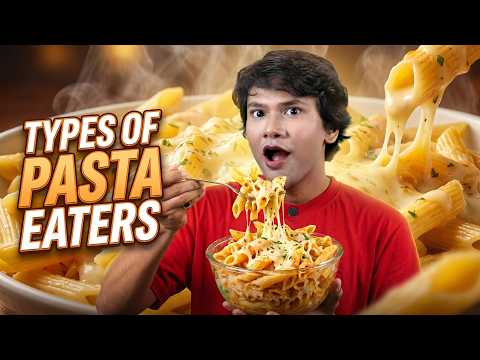 TYPES OF PASTA EATERS 😂 | Which One Are You?