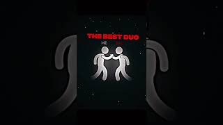 The best duo.     Atman /. Samir