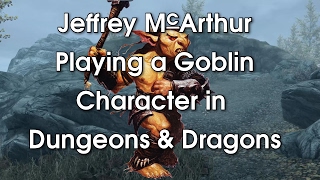 Playing a Goblin Character in Dungeons & Dragons