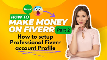 Fiverr account profile tutorial 2 | How to setup Fiverr Profile | How to rank your Fivver profile