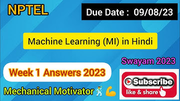 Machine Learning (MI) in Hindi | Week 1 Quiz | Assignment 1 Solution | NPTEL | SWAYAM 2023