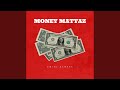 Money Mattaz