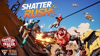 ShatterRush | Open Pre-Alpha Trailer