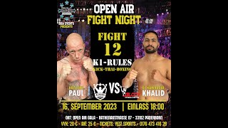 IBSA OPEN AIR GALA - Paul Kirstens vs. Khalid El Hamraoui - YES! SPORTS ARENA