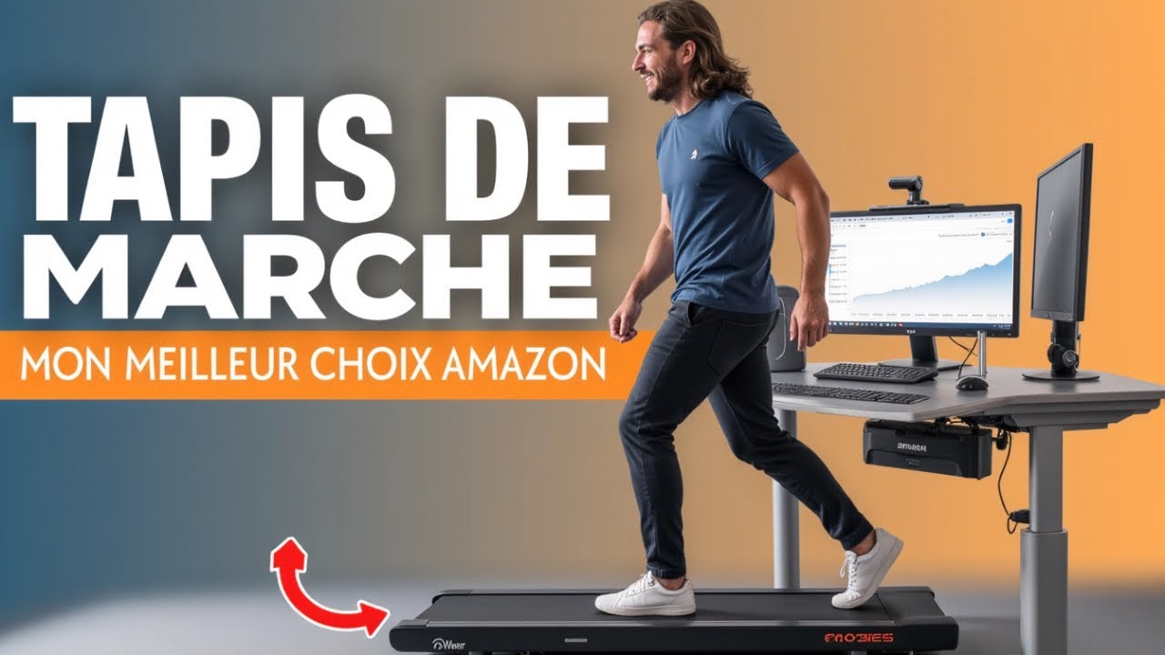 Meilleur Tapis de Marche pour Bureau & Assis-Debout : Guide Achat Amazon