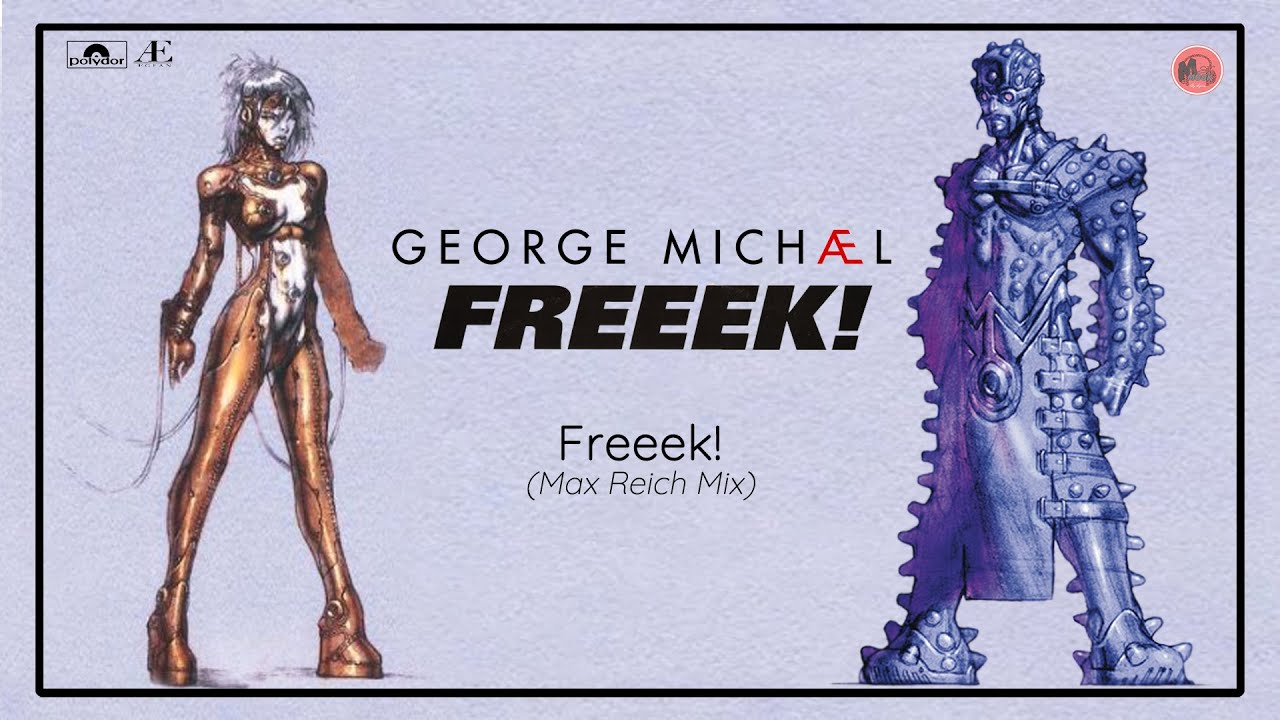 George Michael - Freeek! (Max Reich Mix)
