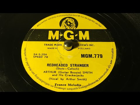 Arthur Guitar Boogie Smith - Redheaded Stranger - 78 rpm - MGM 779