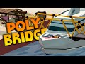 HYDRAULIC FROLIC - Poly Bridge 2016 Update Gameplay