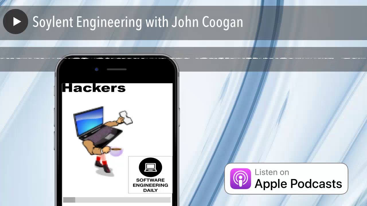 Soylent Engineering with John Coogan