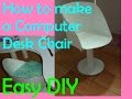 Barbie - How to make a Computer Desk Chair Barbie - How to make a Computer Desk Chair