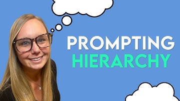 Prompt Hierarchy for Special Education