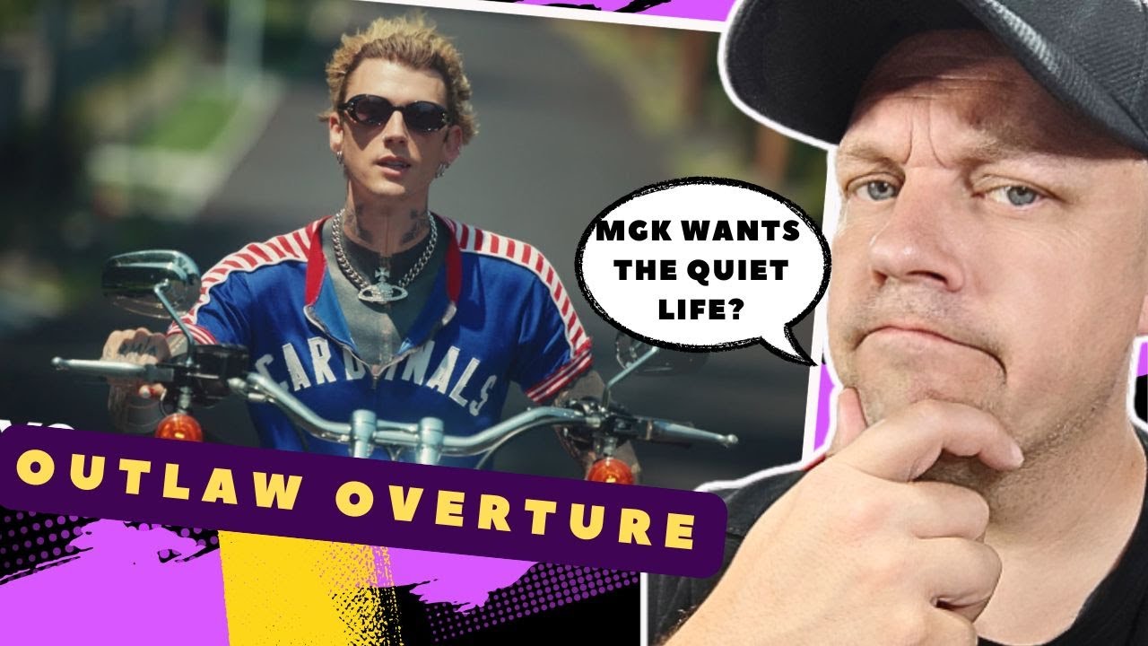 MGK - Outlaw Overture | MGK is Taking Control Of his LIfe! MGK - Outlaw Overture | MGK is Taking Control Of his LIfe!