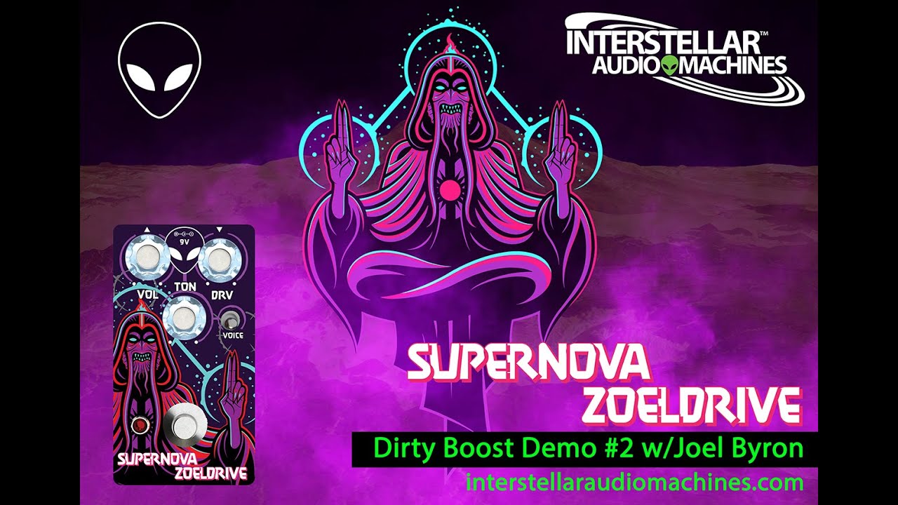 Interstellar Audio　Supernova Zoeldrive Supernova Zoeldrive - Tweed Style Overdrive/Boost