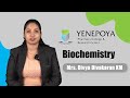 Biochemistry | Pharmaceutical Chemistry | Yenepoya Pharmacy College &amp; Research Centre