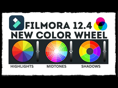New Color Wheel (Highlights, Midtones, Shadows) - Filmora 12.4