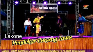 Ludruk Citra baru lakon- Pendekar gunung Lawu-live jelidro sambikerep Surabaya 2022