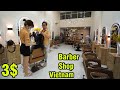 Vietnam Barber Shop ASMR Massage Face & Wash Hair Vip for Gil 2020