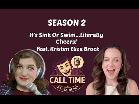 S2.EP2: Kristen Eliza Brock | It's Sink Or Swim...Literally. Cheers!