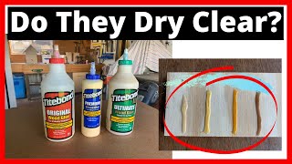 Titebond Wood Glue  Does It Dry Clear?